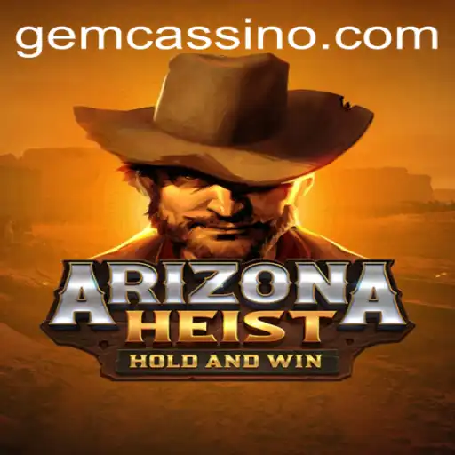 Descubra ArizonaHeist: O Novo Horizonte do GEM.GAME