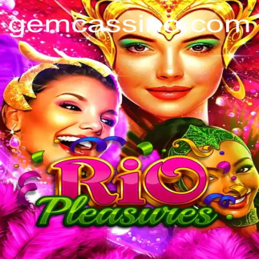 Explorando RioPleasures: O Novo Sucesso do GEM.GAME